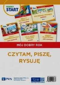 Pewny start Mój dobry rok Czytam piszę rysuję