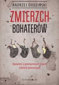 Zmierzch bohaterów - Andrzej Dudziński