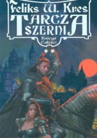 Tarcza szerni, tom 2 - Feliks W. Kres