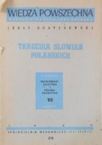 Tragedia Słowian połabskich - Józef Kostrzewski