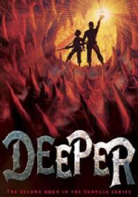 Tunnels. Deeper. - Roderick Gordon, Brian Williams