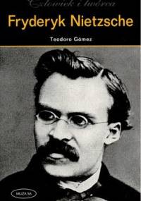 Fryderyk Nietzsche - Teodoro Gómez