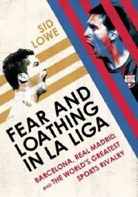 Fear and loathing in La Liga