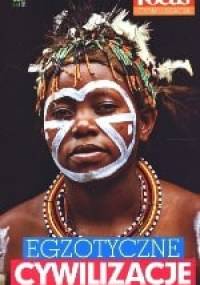 Egzotyczne cywilizacje