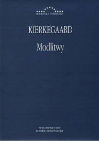 Modlitwy - Søren Aabye Kierkegaard