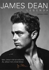 James Dean. Legenda - George Perry
