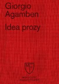 Idea prozy - Giorgio Agamben