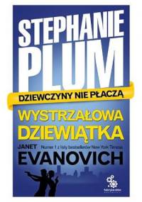 Wystrzałowa dziewiątka - Janet Evanovich