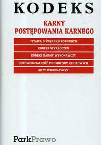 Kodeks karny postępowania karnego - Ustawodawca