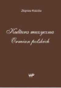 Kultura muzyczna Ormian polskich - Zbigniew Kościów