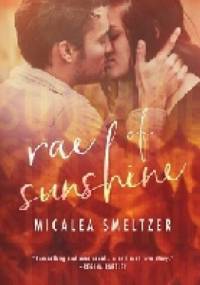 Rae of Sunshine - Micalea Smeltzer
