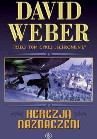 Herezją naznaczeni - David Weber