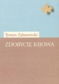 Zdobycie Kijowa - Tymon Zaborowski
