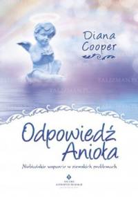 Odpowiedź Anioła - Diana Cooper