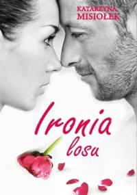 Ironia losu - Katarzyna Misiołek