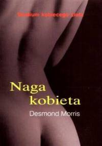Naga kobieta - Desmond John Morris