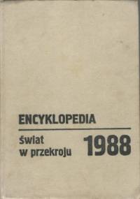 Encyklopedia. Świat w przekroju 1988