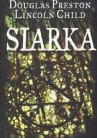 Siarka - Douglas Preston, Lincoln Child