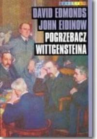 Pogrzebacz Wittgensteina - David Edmonds, John Eidinow