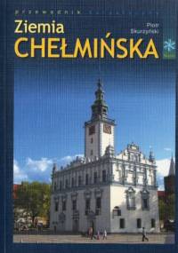 Ziemia chełmińska - Piotr Skurzyński