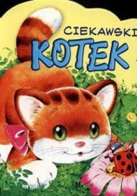 Ciekawski kotek - Urszula Kozłowska