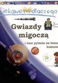 Ciekawe dlaczego gwiazdy migoczą - Carole Stott