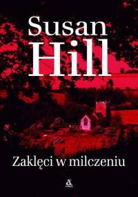 Zaklęci w milczeniu - Susan Hill
