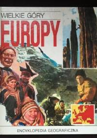 Wielkie góry Europy - Jose Soler Carnicer