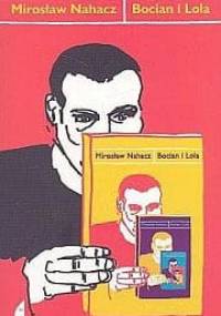Bocian i Lola - Mirosław Nahacz