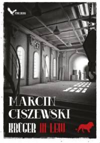 Krüger. Lew - Marcin Ciszewski