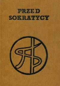 Przed sokratycy - Wit Jaworski
