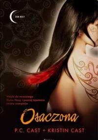 Osaczona - Kristin Cast, Phyllis Christine Cast