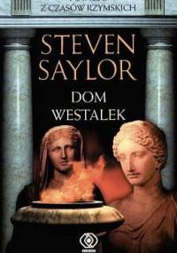 Dom westalek - Steven Saylor