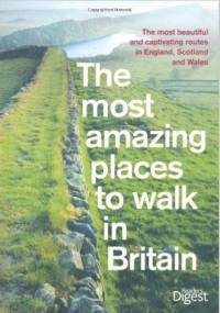 The most amazing places to walk in Britain