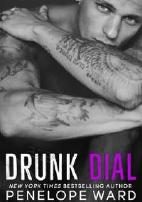 Drunk Dial - Penelope Ward