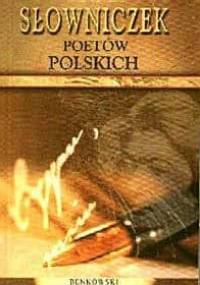 Słowniczek poetów polskich - Anna Kietlińska