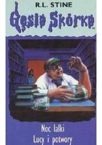 Noc lalki. Lucy i potwory - Robert Lawrence Stine