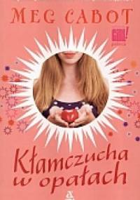 Kłamczucha w opałach - Meg Cabot