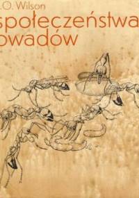 Społeczeństwa owadów - Edward O. Wilson