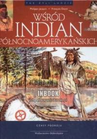 Wśród Indian północnoamerykańskich - Philippe Jacquin, Francois Davot