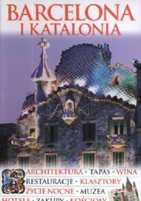 Barcelona i Katalonia. Przewodniki Wiedzy i Życia - Roger Williams