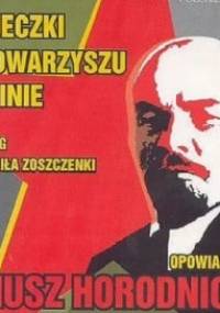 Michaił Zoszczenko - Bajeczki o towarzyszu Leninie [Audiobook PL]