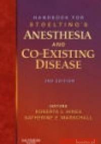 Handbook for Stoelting s Anesthesia and Co-Existing Disease - R. Hines