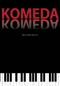 Komeda - Marek Hendrykowski