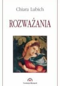 Rozważania - Chiara Lubich