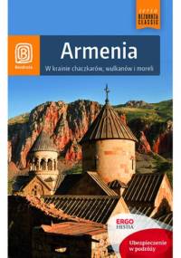 Armenia. W krainie chaczkarów, wulkanów i moreli. Wydanie 1 - Krzysztof Kamiński, Krzysztof Dopierała