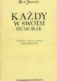 Każdy w swoim humorze - Ben Jonson