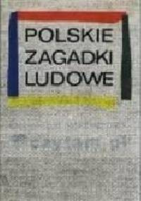 Polskie zagadki ludowe - Sławomir Folfasiński