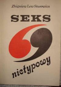 Seks nietypowy - Zbigniew Lew-Starowicz