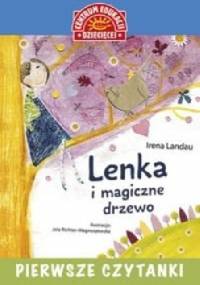 Lenka i magiczne drzewo - Irena Landau